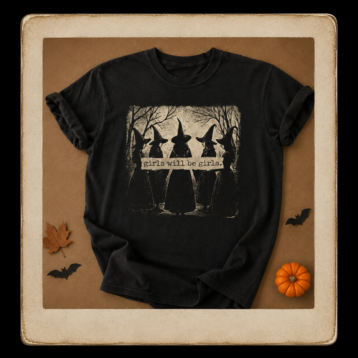 Girls Will Be Girls Graphic Tee